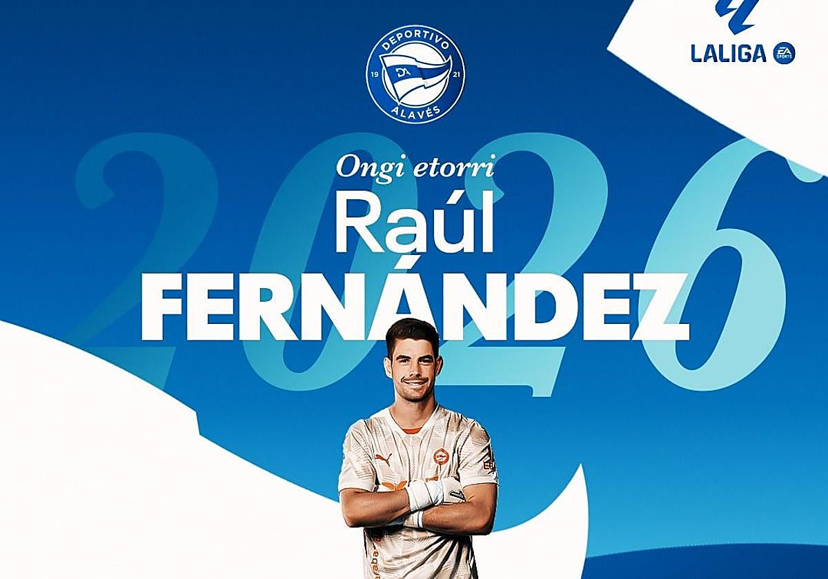Raúl Fernández, al Alavés