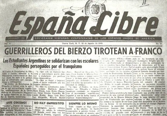 El periódico España Libre tenía que ser editado en Nueva York para evitar represalias.
