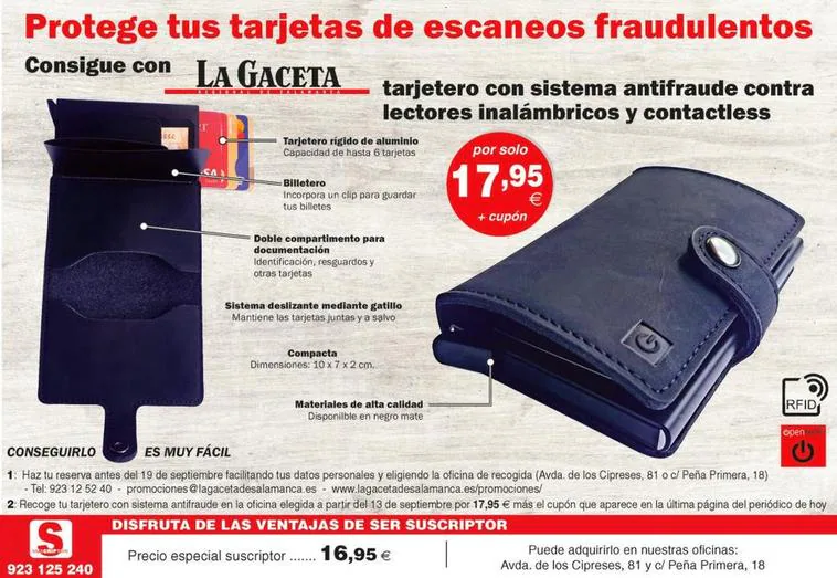 Consigue con LA GACETA un práctico tarjetero antifraude por sólo 17.95 euros