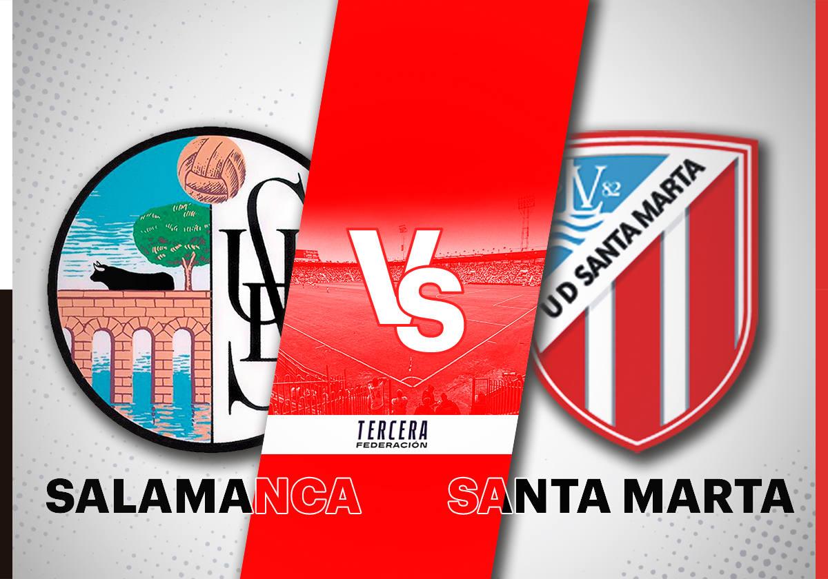 Salamanca UDS - Santa Marta: horario y dónde ver en directo online el partido de hoy