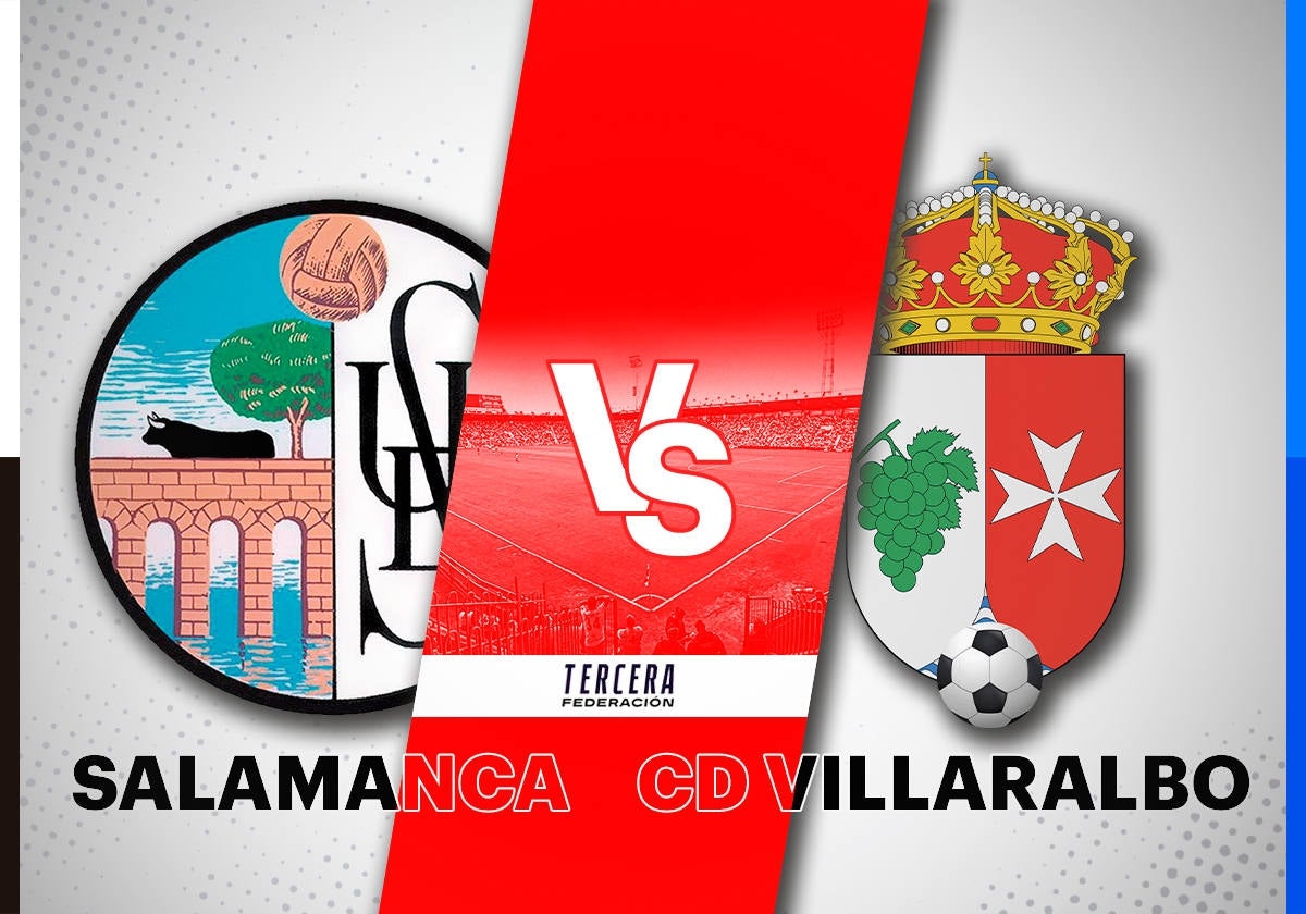 Salamanca UDS - CD Villaralbo hoy: horario y dónde ver el partido en directo