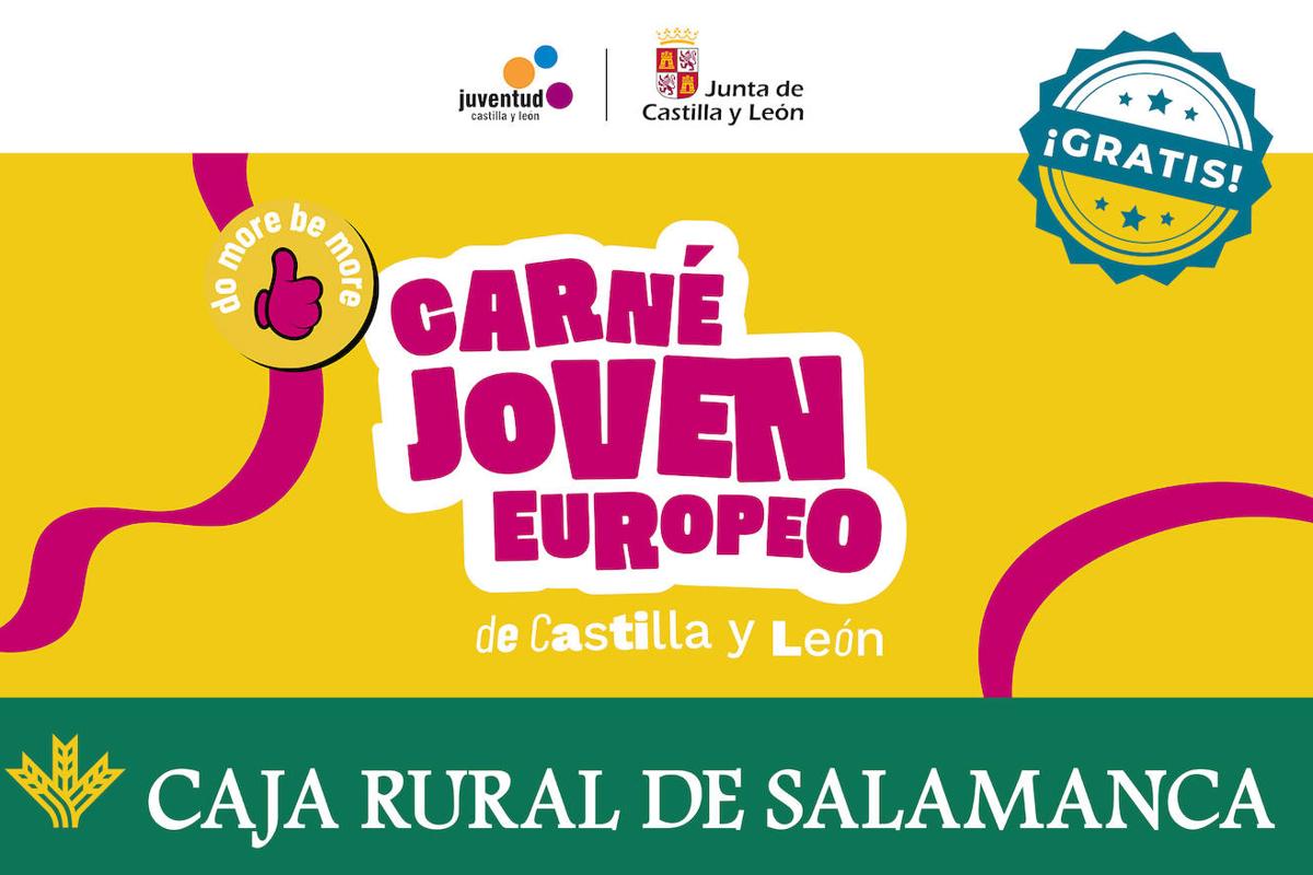 Caja Rural de Salamanca y la Junta de Castilla y León firman un convenio para impulsar el Carné Joven Europeo