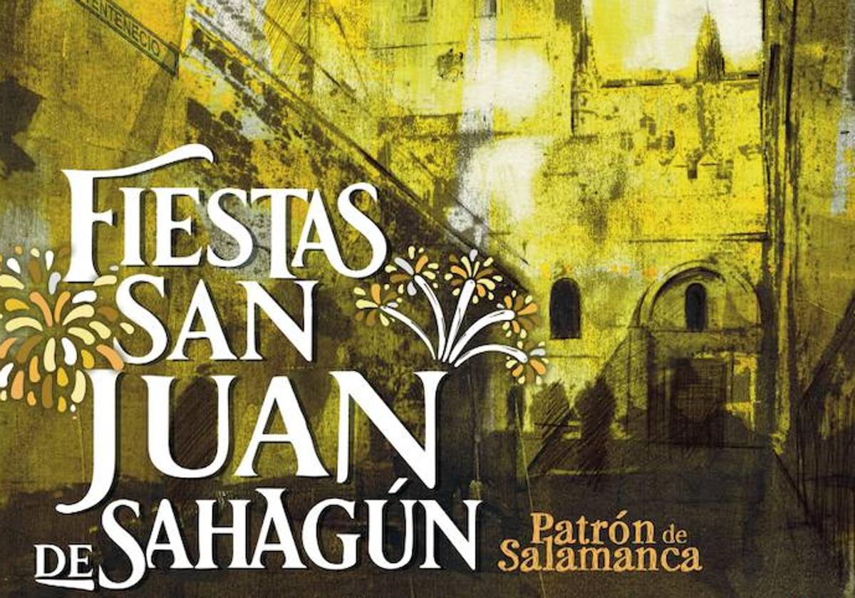 Consulta el programa completo de las fiestas de San Juan de Sahagún 2025