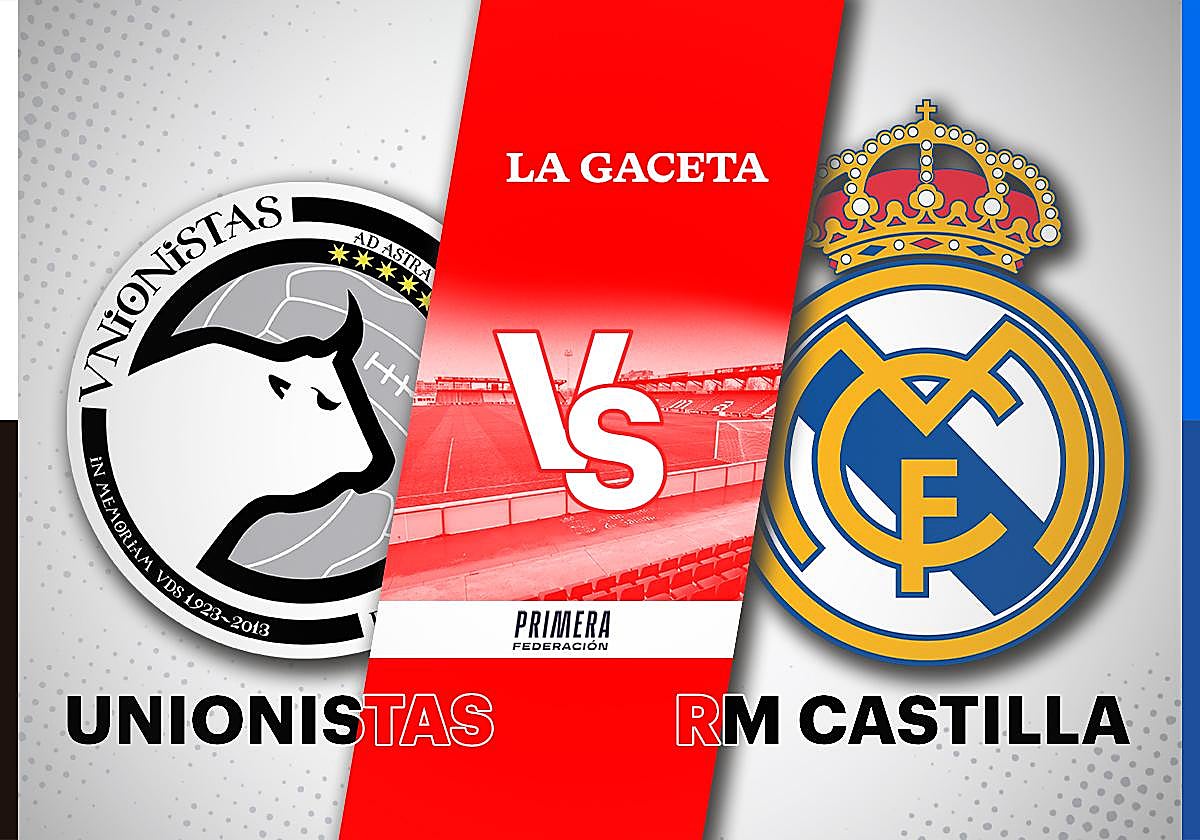 Unionistas-Real Madrid Castilla: horario y cómo ver en directo y por TV el partido de Primera Federación