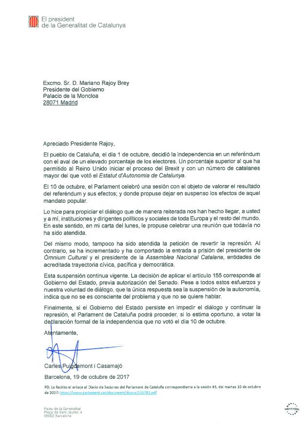 CARTA DE PUIGDEMONT A RAJOYApreciado Presidente Rajoy,