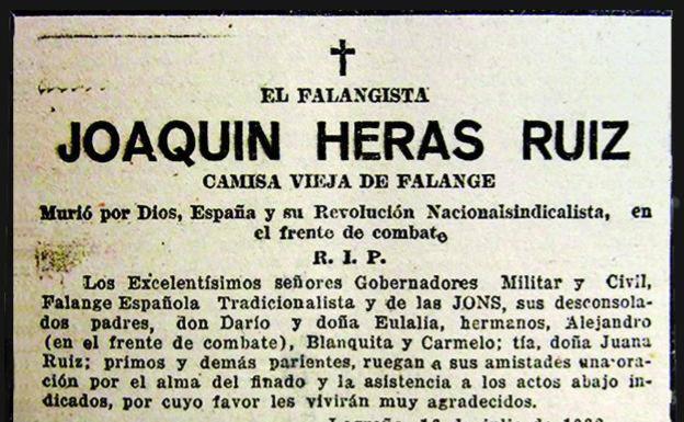 Joaquín Heras Ruiz de Zuazo, muerto en el frente de Castellón y enterrado en Logroño. La Rioja publicó su esquela (imagen) en portada y el Diario de la Rioja en su última el 16 de julio de 1938. 