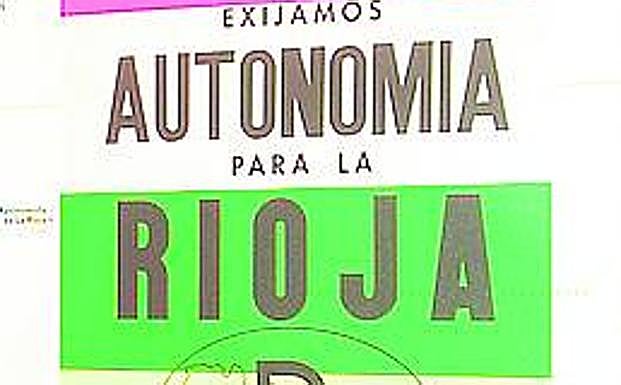 Imagen principal - Reivindicación. Imágenes de pegatinas, folletos reivindicativos de la época, junto a una portada de Diario LA RIOJA. 