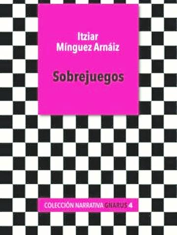 La prosa parca de Itziar Mínguez