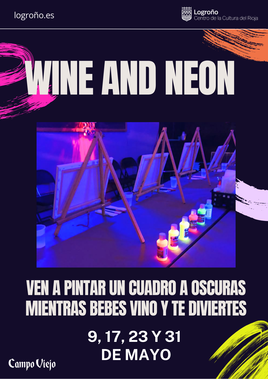 Pintura de neón, vino y patrimonio, en 'Wine & Neon'