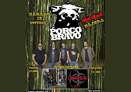 Porco Bravo y Cuarentena, este sábado en el Hot Rock de Nájera