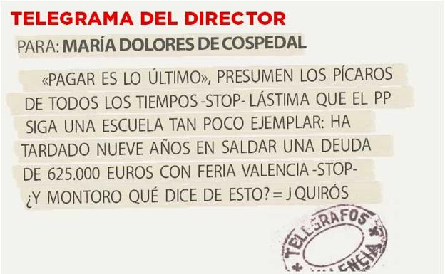 Telegrama para María Dolores de Cospedal