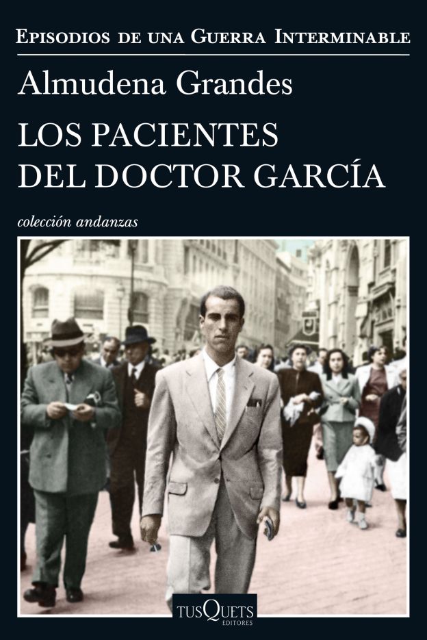 'LOS PACIENTES DEL DOCTOR GARCIA' de Almudena Grandes (Ficción) | Tras la victoria de Franco, el doctor Guillermo García Medina sigue viviendo en Madrid bajo una identidad falsa. La documentación que lo libró del paredón fue un regalo de su mejor amigo, Manuel Arroyo Benítez, un diplomático republicano al que salvó la vida en 1937. Cree que nunca volverá a verlo, pero en septiembre de 1946, Manuel vuelve del exilio con una misión secreta y peligrosa. 