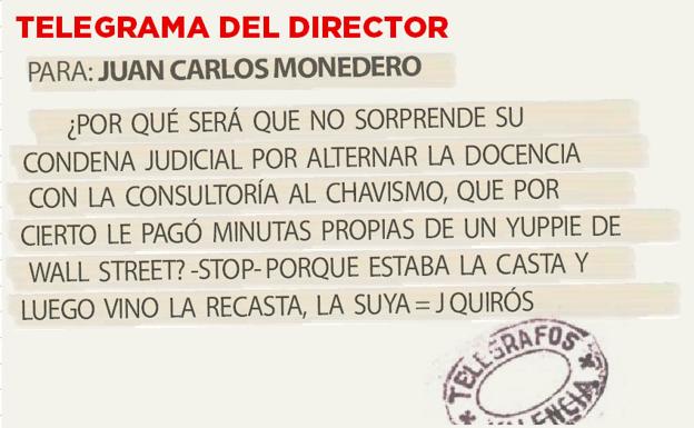 Telegrama para Juan Carlos Monedero