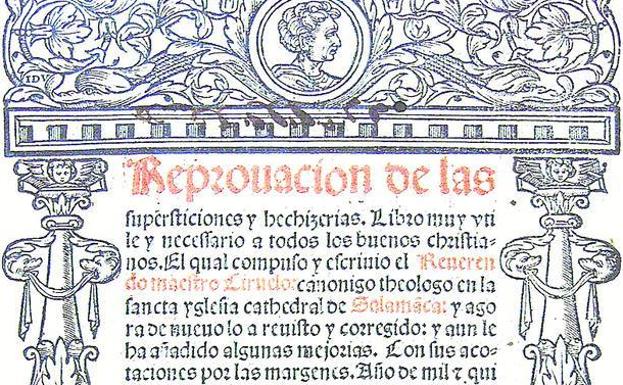 Famoso tratado del siglo XVI contra la superstición.