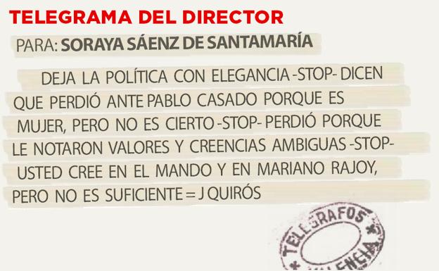 Telegrama para Soraya Sáenz de santamaría