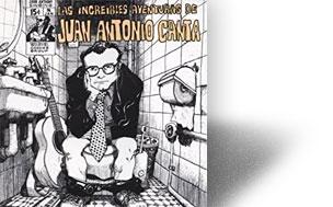 &#039;Las increíbles aventuras de Juan Antonio Canta&#039;