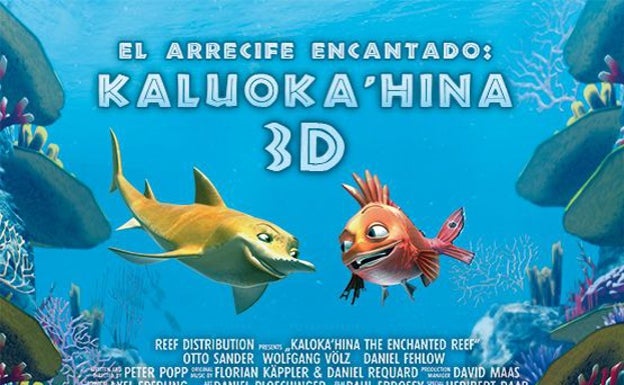 'El arrecife encantado: Kaluoka'hina 3D'. 