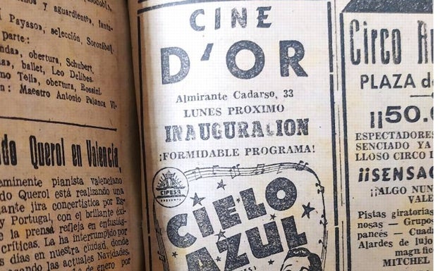 Anuncio en LAS PROVINCIAS con la inaguración del cine D'Or. El "formidable" programa estaba compuesto de las películas 'Cielo azul', de Stuart Heisler, y 'Al sur de Pago Pago', de Alfred E. Green. 