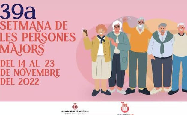 Cartel de la semana dedicada a las personas mayores de Valencia. 