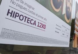 Cartel que anuncia una hipoteca en una entidad bancaria.