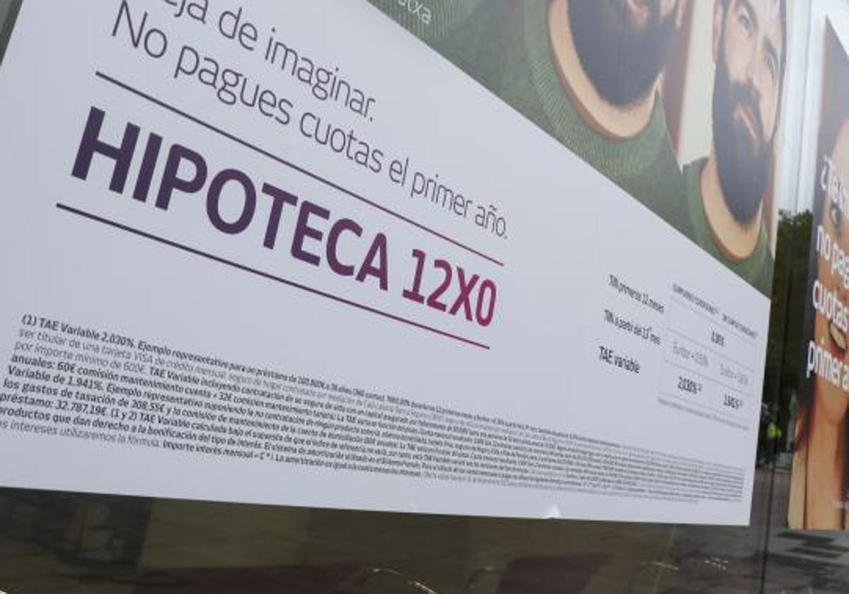 Cartel que anuncia una hipoteca en una entidad bancaria.