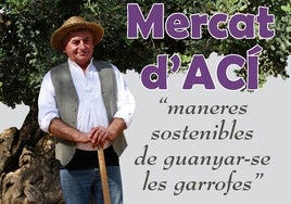 Paco, protagonista del cartel del Mercat d'Ací.