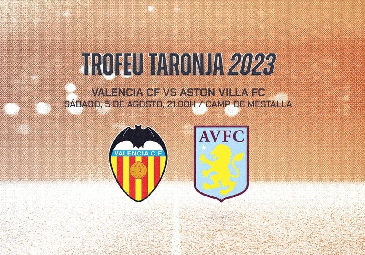 Cartel promocional del partido Valencia-Aston Villa.