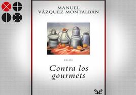 Contra los gourmets