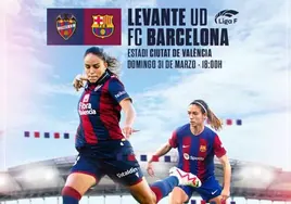El Levante Femenino recibe al Barça en el Ciutat