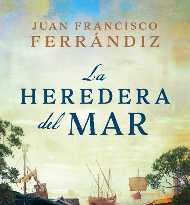 Portada de 'La heredera del mar', editada por Grijalbo.