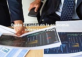 Quién es quién en la economía valenciana 2024