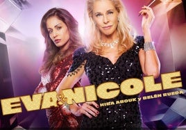 Hiba Abouk y Belén Rueda en 'Eva & Nicole'.
