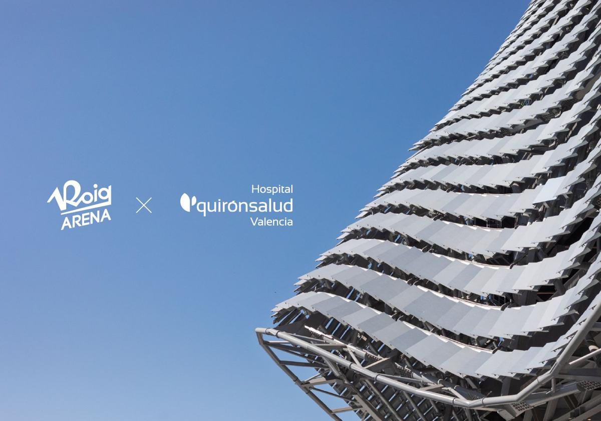 El Hospital Quirónsalud Valencia será el hospital de referencia del Roig Arena