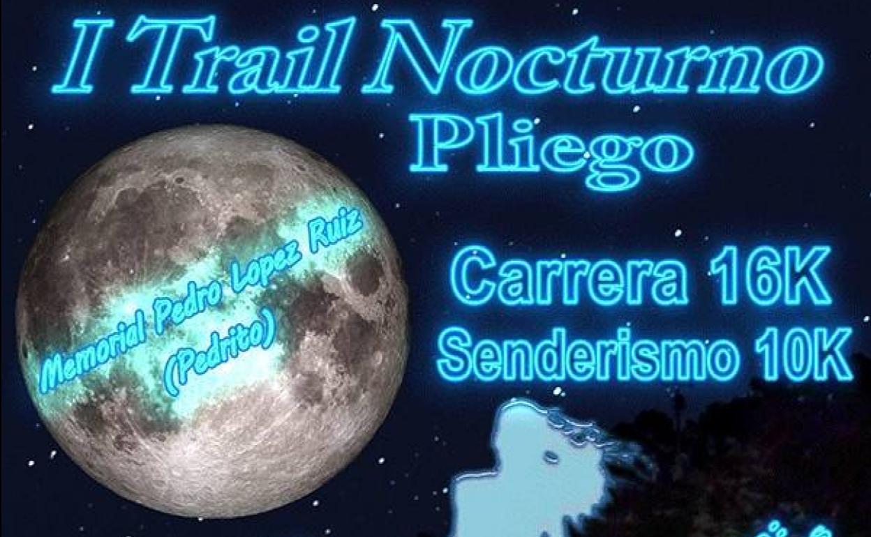 El 26 de octubre, I Trail Nocturno Memorial Pedro López Ruiz en Pliego