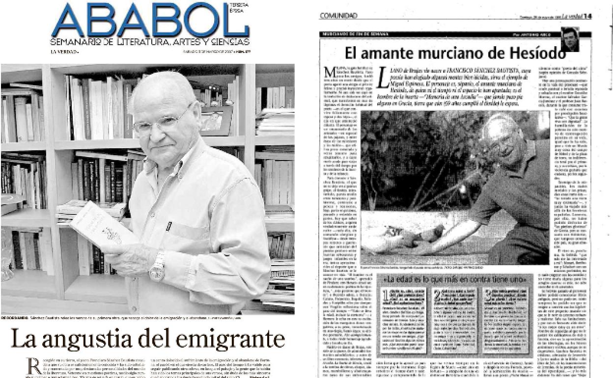 03/03/2007 28/05/1995 El poeta, con 95 años, fiel a la lectura de LA VERDAD, siempre hizo partícipes a los murcianos de su capacidad de discernimiento y su mirada irónica.