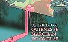 &#039;Quienes se marchan de Omelas&#039;