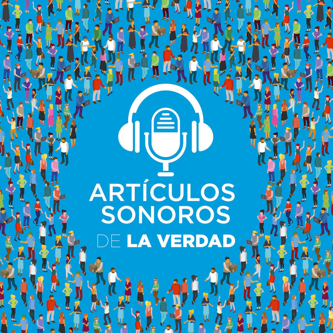 Artículos sonoros de LA VERDAD