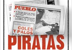 &#039;Nido de Piratas&#039;: Leyendas del diario &#039;Pueblo&#039;