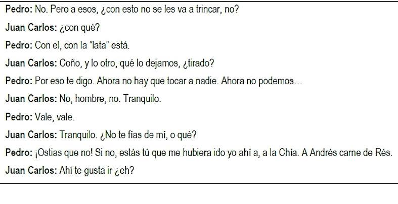 Extracto de una conversación 'pinchada' entre el presunto traficante Pedro M. y el inspector jefe Juan Carlos C., al que apunta como jefe de la trama.
