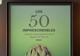 Consigue hoy gratis con LA VERDAD el anuario gastronómico 'Los 50 Imprescindibles'