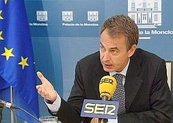 Zapatero: «Interior actuará bien y con inteligencia»