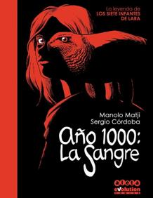 Imagen secundaria 2 - Varias viñetas y la portada de 'Año 1000: La sangre'. 