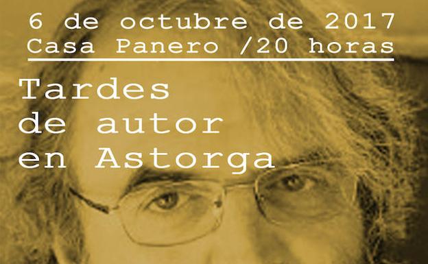 La Concejalía de Cultura reactiva el programa ‘Tardes de Autor en Astorga’ a partir de este viernes