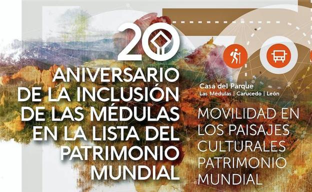 La Universidad de León se une a la celebración de los 20 años de las médulas como patrimonio mundial