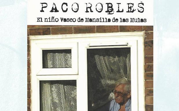 La Diputación presenta el libro 'Paco Robles. El niño vasco de Mansilla de las Mulas' en el Museo Etnográfico Provincial