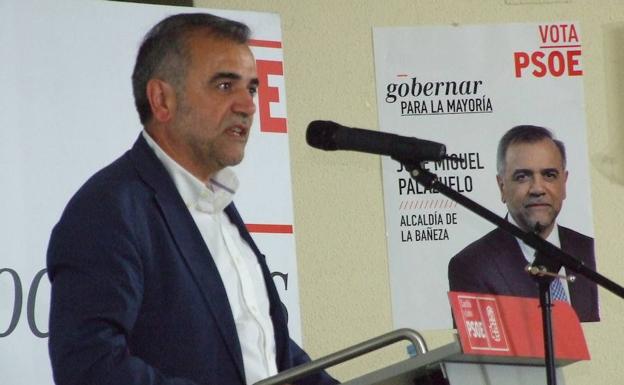 El PSOE bañezano reclama que Palazuelo sea candidato al Senado por León