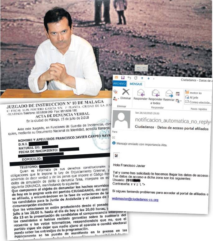 El informático Javier Carpio, la denuncia que interpuso en Málaga y el 'email' que le remitió Cs.