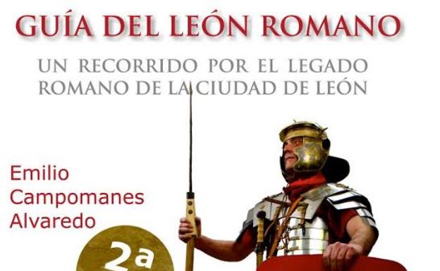 Los autores de la Guía del León romano ofrecen un paseo por Legio VII en El Corte Inglés