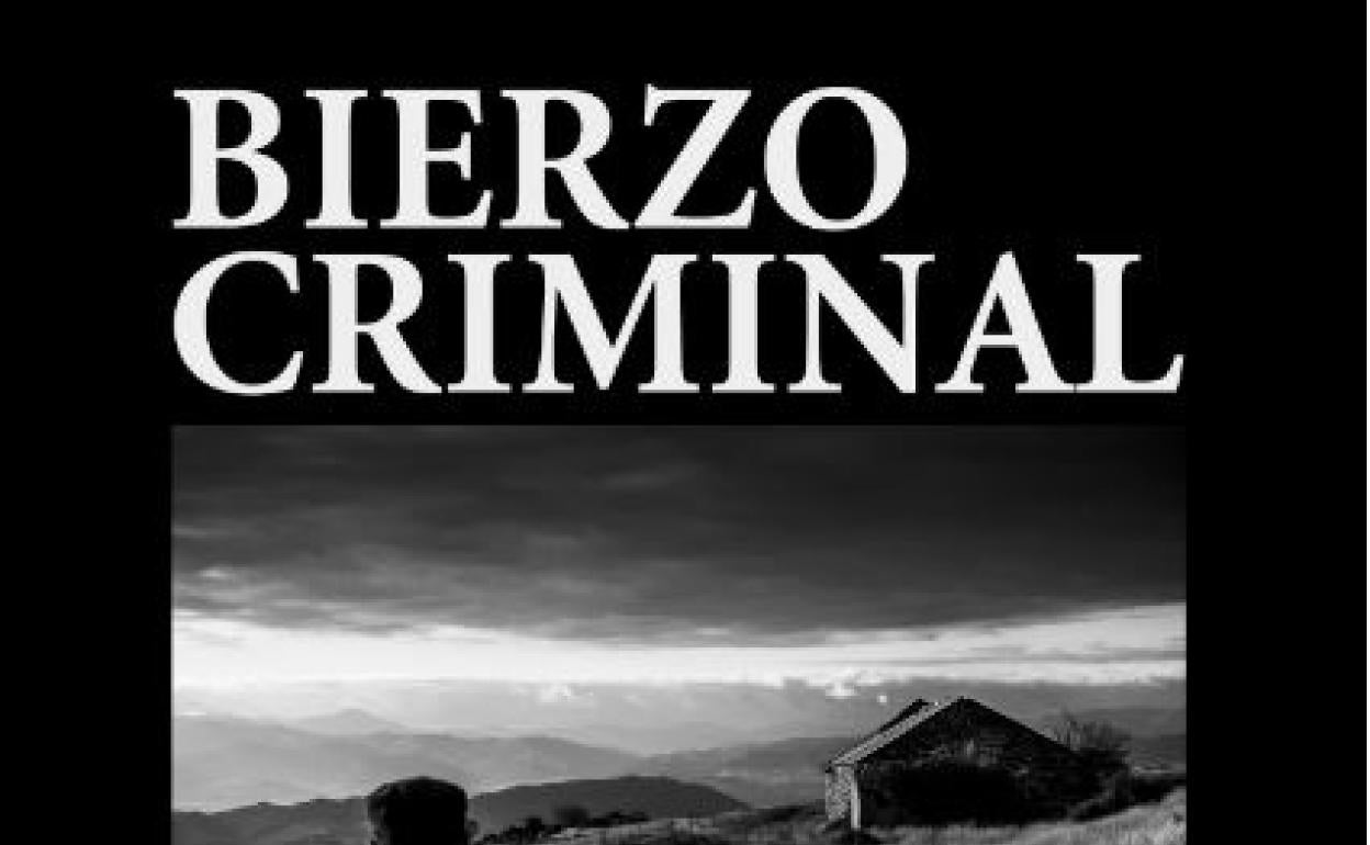 Portada del recopilatorio 'Bierzo criminal'.