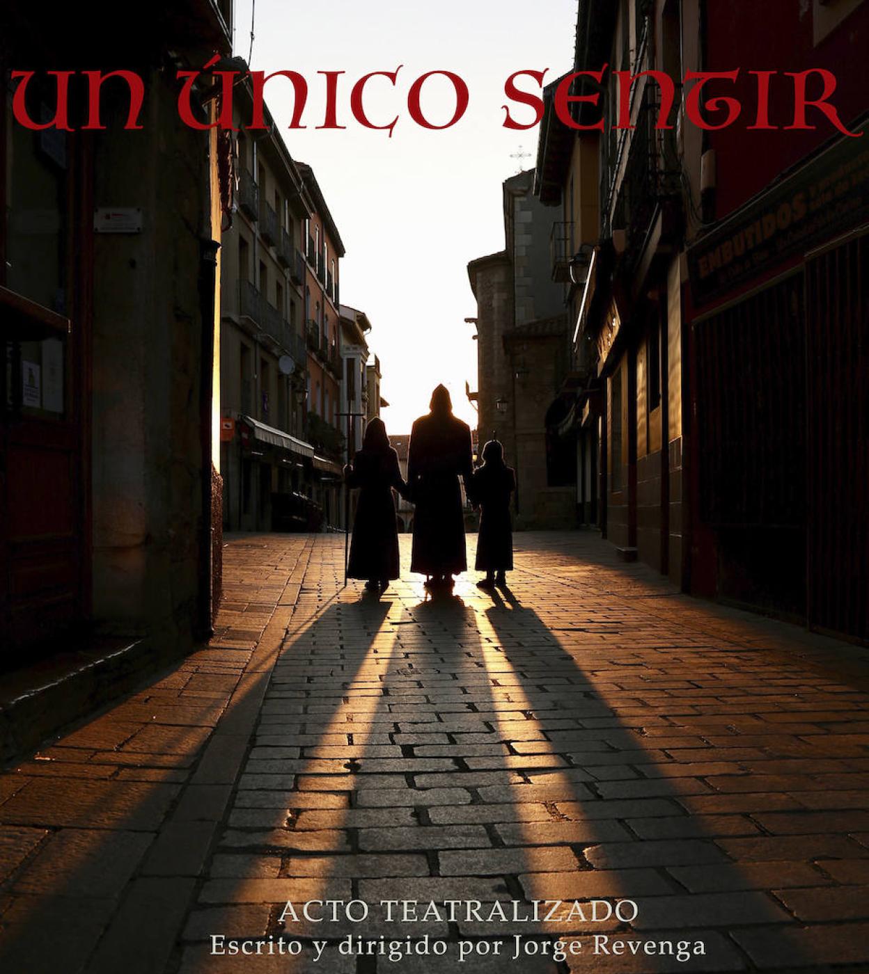 'Un único sentir', acto teatralizado para rememorar el pasado de la Seman Santa de León. 